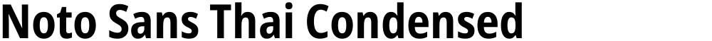 Noto Sans Thai Condensed