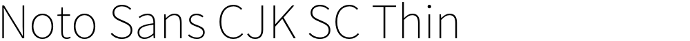 Noto Sans CJK SC Thin